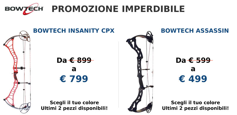 Promozione Bowtech Insanity CPX e Assassin