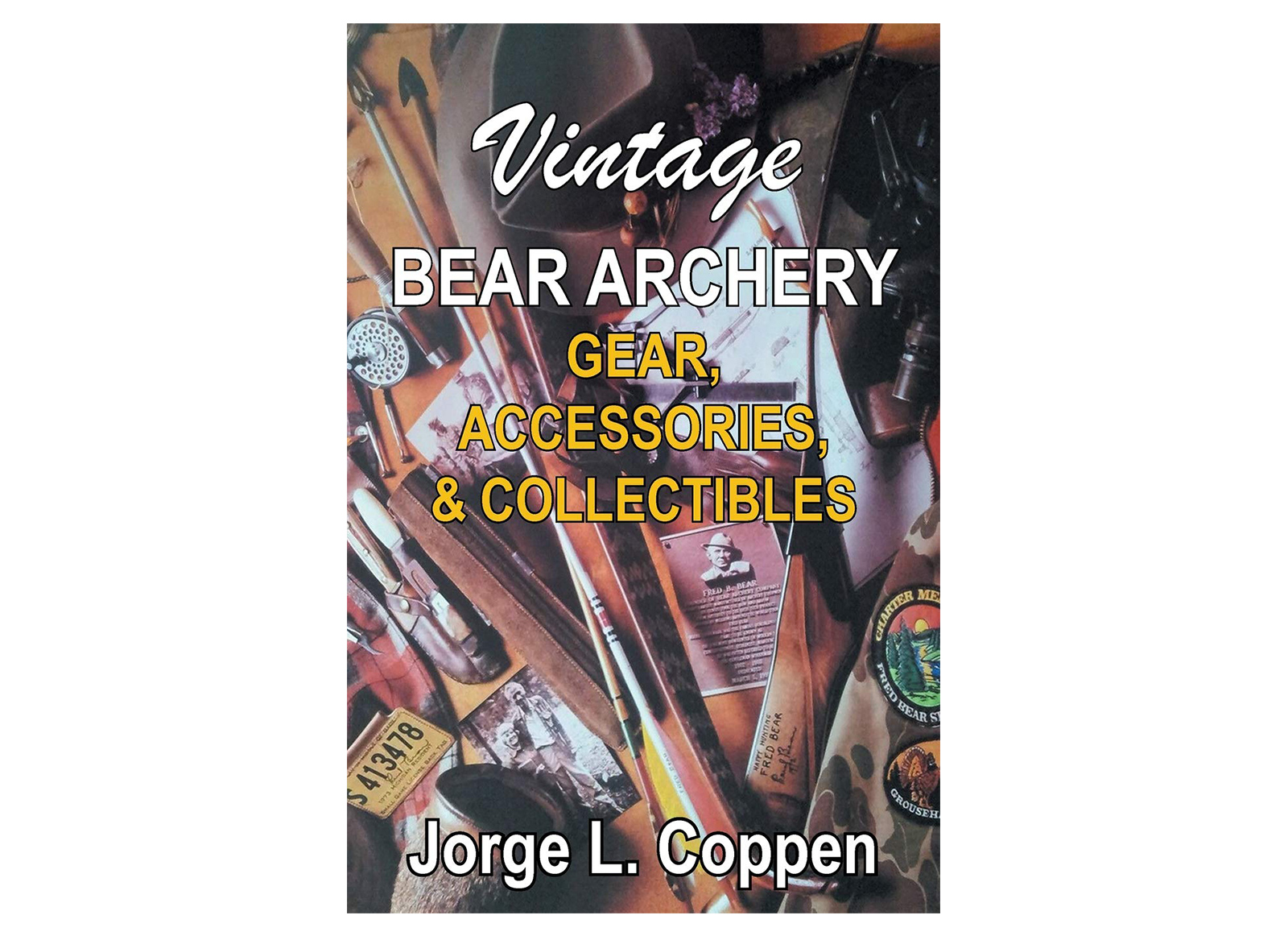 BEAR ARCHERY TRADITIONAL - LIBRO 'BEAR ARCHERY VINTAGE GEAR' DI JORGE COPPEN